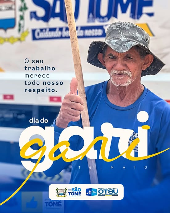 🌟 16 de Maio — Dia do Gari 🌟